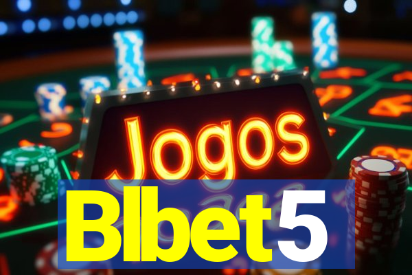 Blbet5