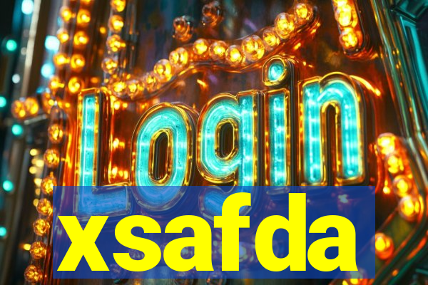 xsafda