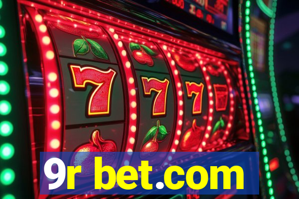 9r bet.com