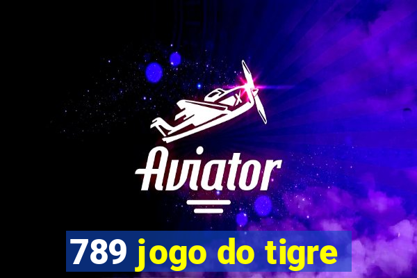 789 jogo do tigre