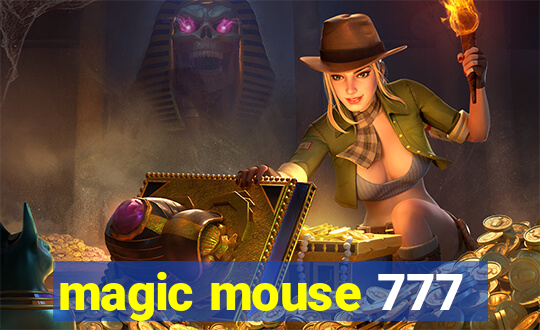 magic mouse 777