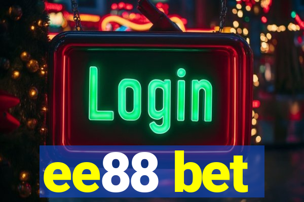 ee88 bet