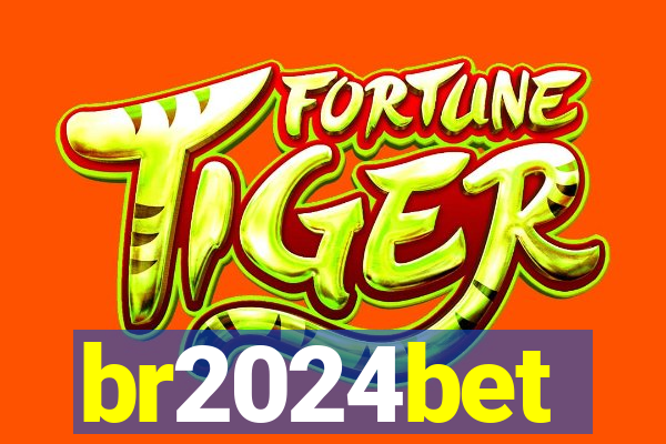 br2024bet