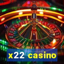 x22 casino