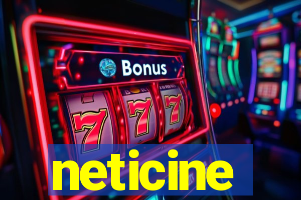 neticine