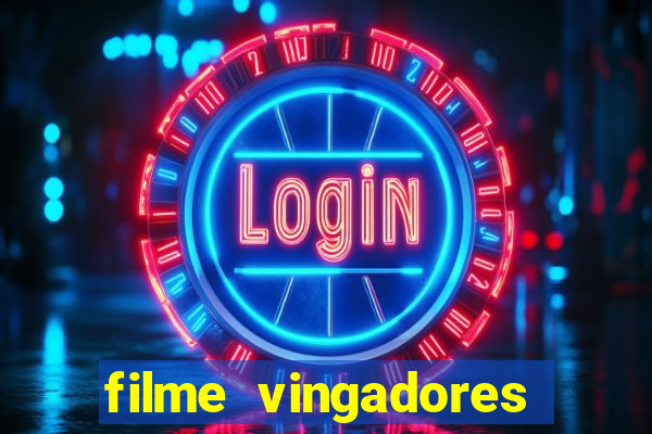 filme vingadores ultimato completo dublado gratis