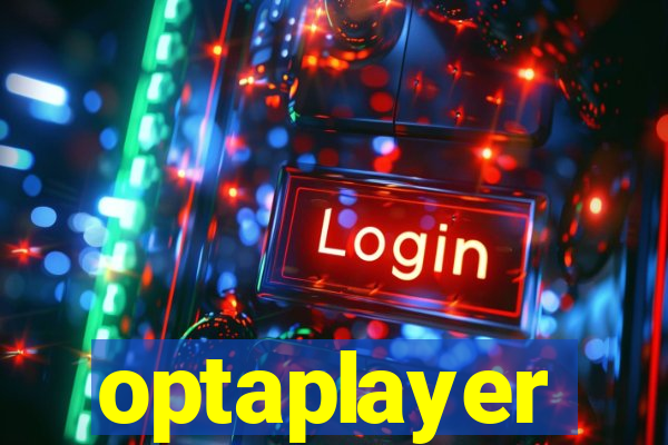 optaplayer