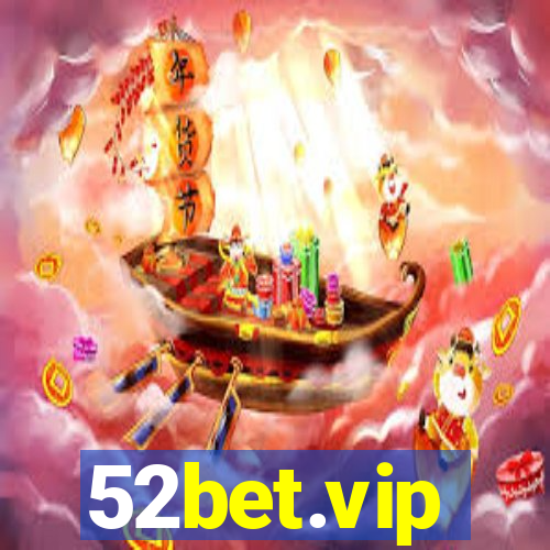 52bet.vip