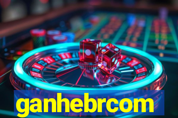 ganhebrcom