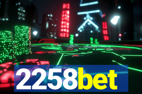 2258bet