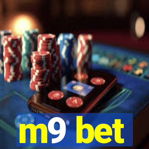 m9 bet