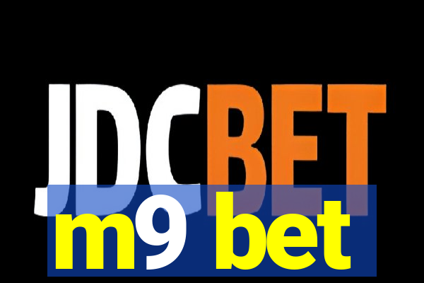 m9 bet