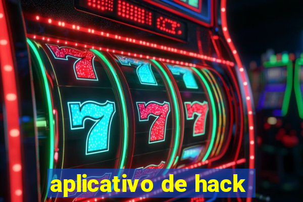 aplicativo de hack