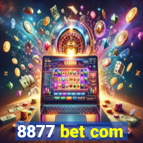 8877 bet com