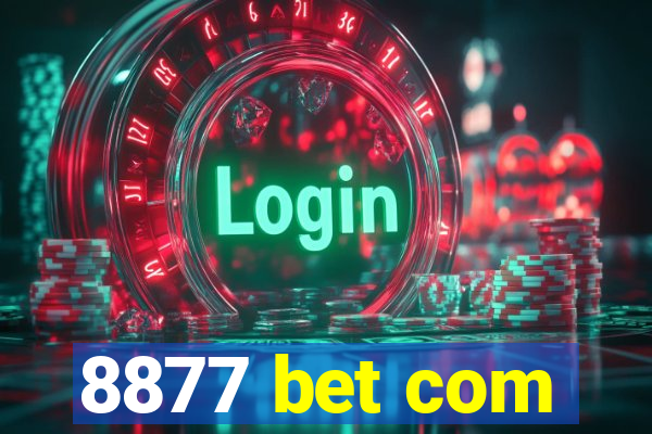 8877 bet com