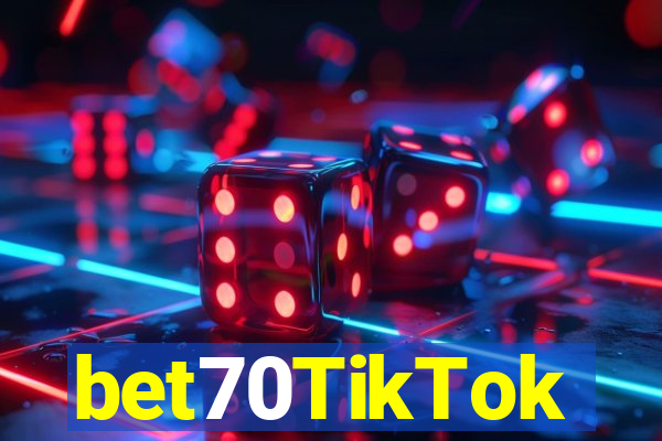 bet70TikTok