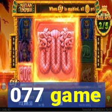 077 game