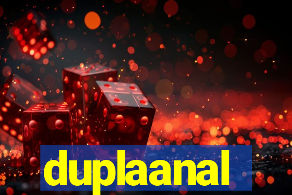 duplaanal