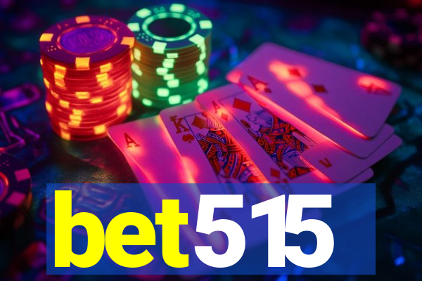 bet515