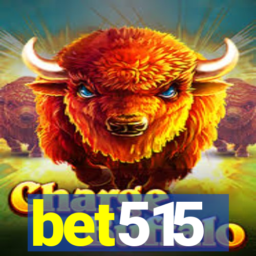 bet515