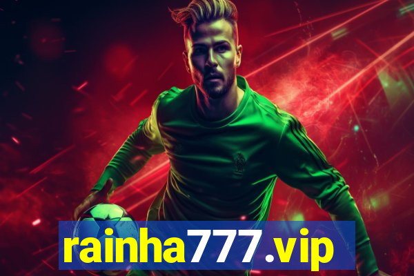 rainha777.vip