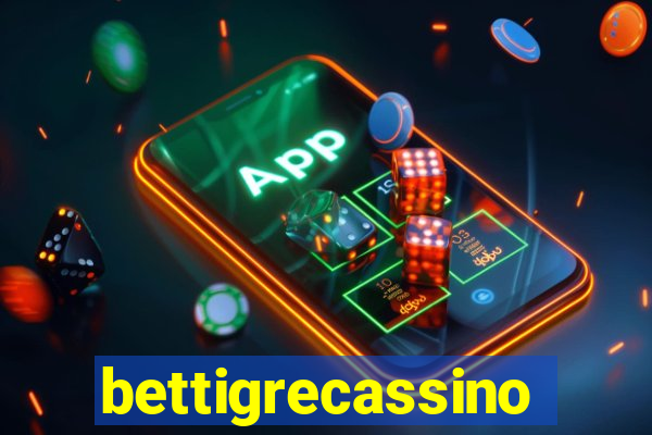 bettigrecassino
