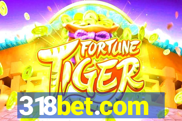 318bet.com