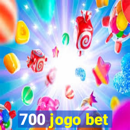 700 jogo bet
