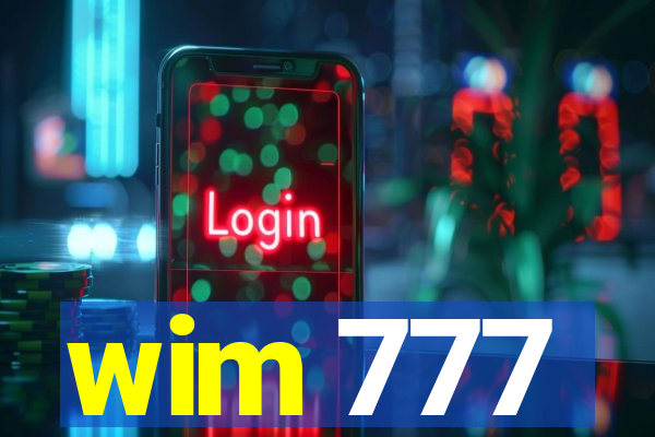 wim 777