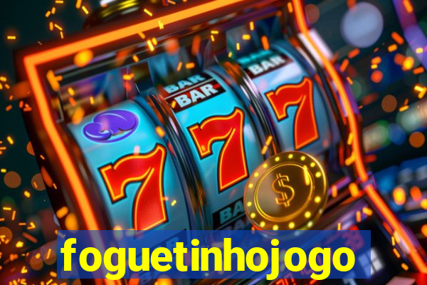 foguetinhojogo