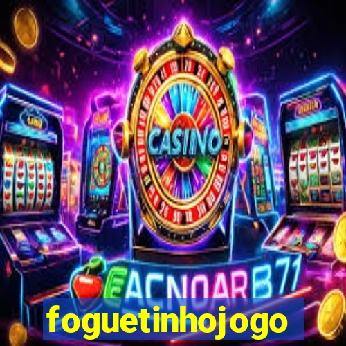 foguetinhojogo