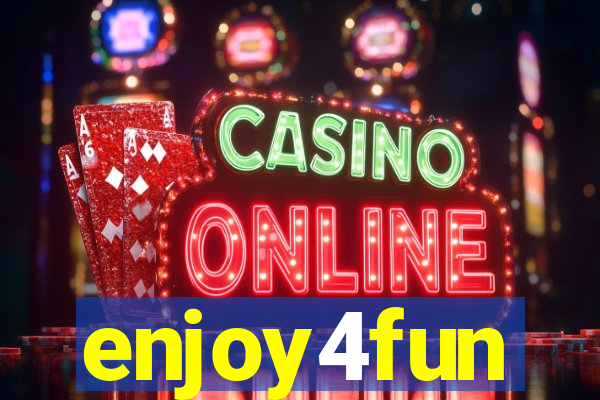 enjoy4fun