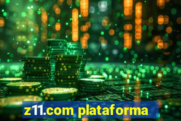 z11.com plataforma