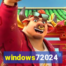 windows72024