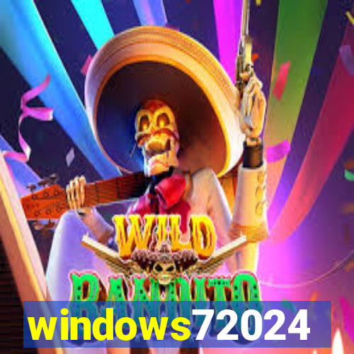 windows72024