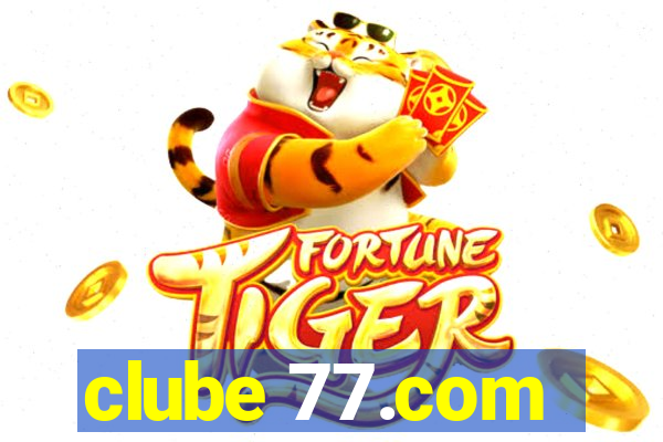 clube 77.com