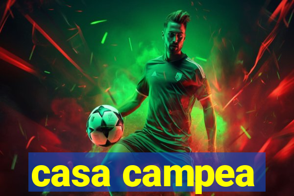 casa campea