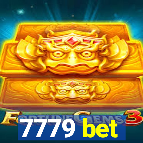 7779 bet