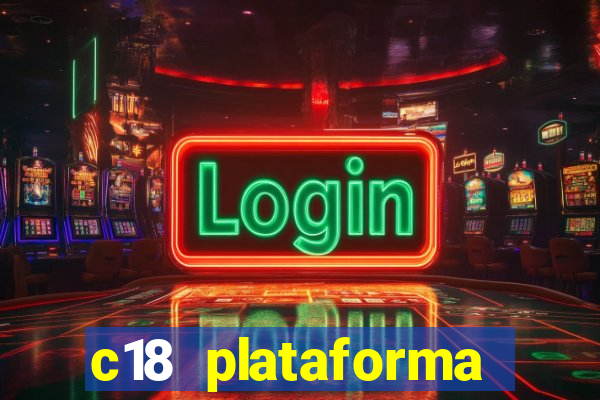 c18 plataforma login entrar
