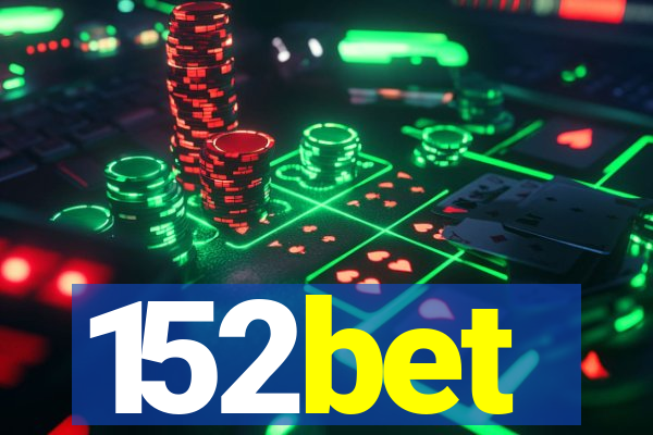 152bet