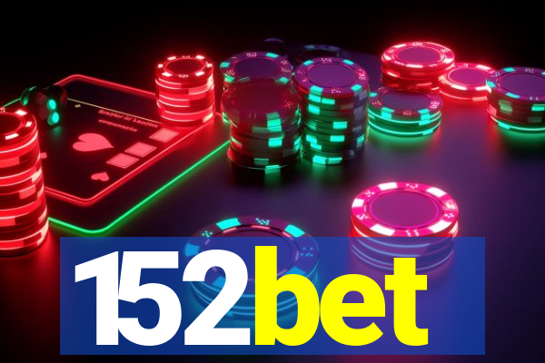 152bet