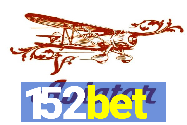 152bet