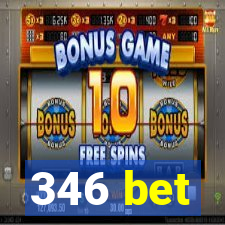 346 bet