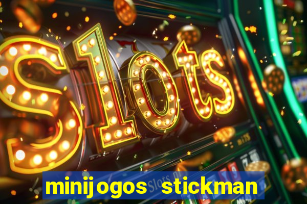 minijogos stickman party 2 3 4