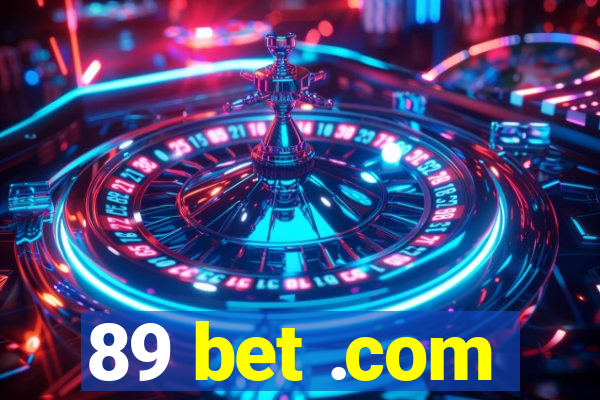 89 bet .com