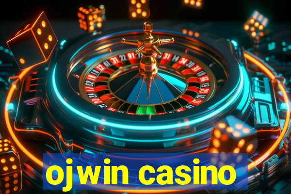 ojwin casino