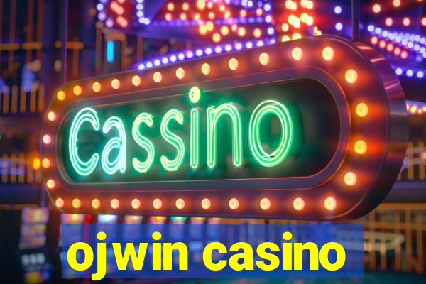 ojwin casino