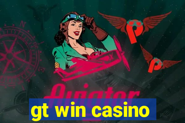 gt win casino