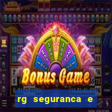 rg seguranca e vigilancia ltda porto velho