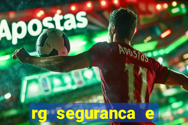 rg seguranca e vigilancia ltda porto velho